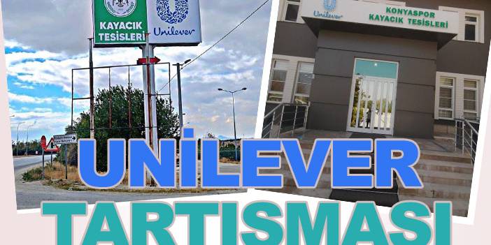 Konyaspor'da 'Unilever' tartışması