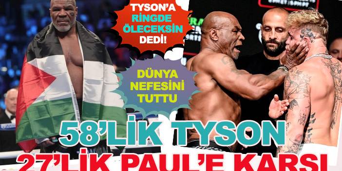 Gerçekten ölümüne maç: 58 yaşındaki efsane Tyson, 27 yaşındaki Paul'e karşı!