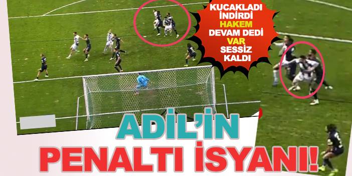 Adil Demirbağ'ın penaltı isyanı!