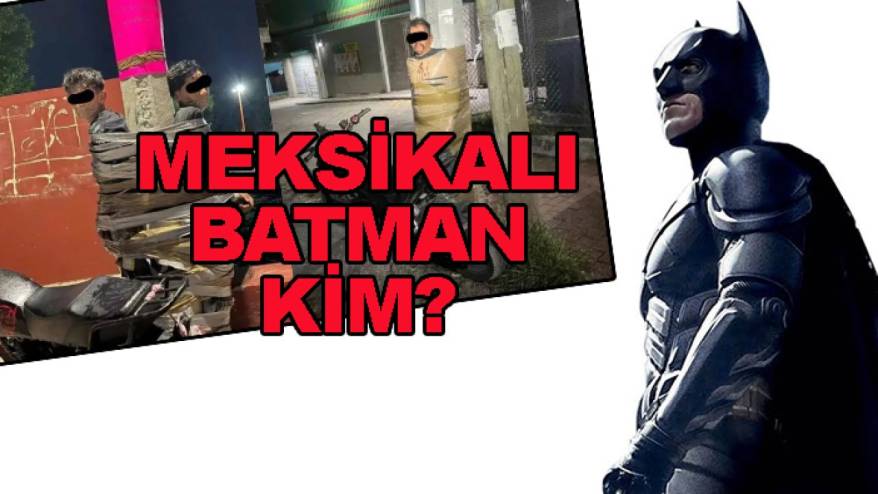 Meksikalı 'Batman' kim? Herkes onu merak ediyor...