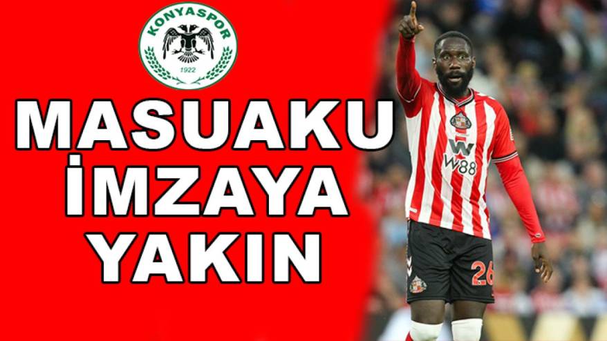 Konyaspor'da Masuaku sol beke ilaç olacak mı?