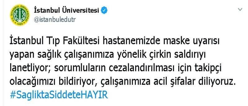İstanbul Üniversitesi o saldırıyı kınadı