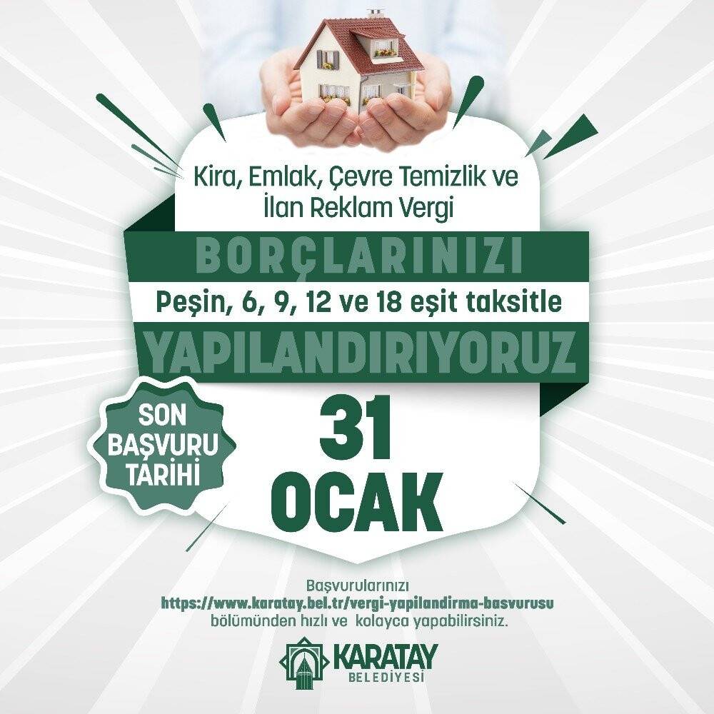 Karatay'da yapılandırma süresi uzatıldı