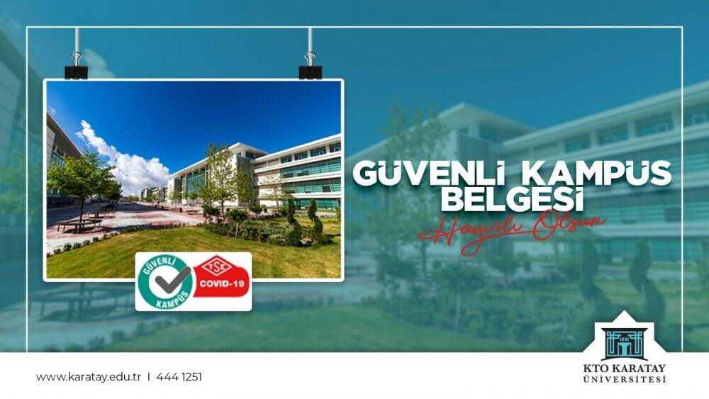 Konya’da 'Güvenli Kampüs Belgesi’ni alan ilk üniversite ‘KTO Karatay’