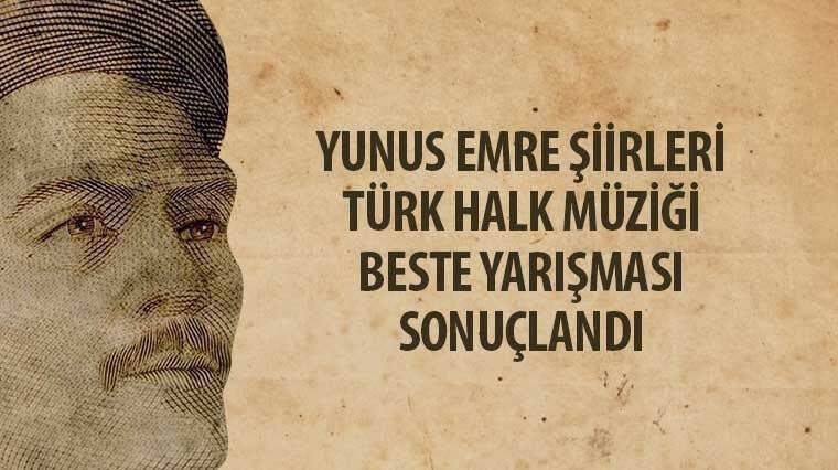 Yunus Emre Şiirleri Türk Halk Müziği Beste Yarışması sonuçlandı