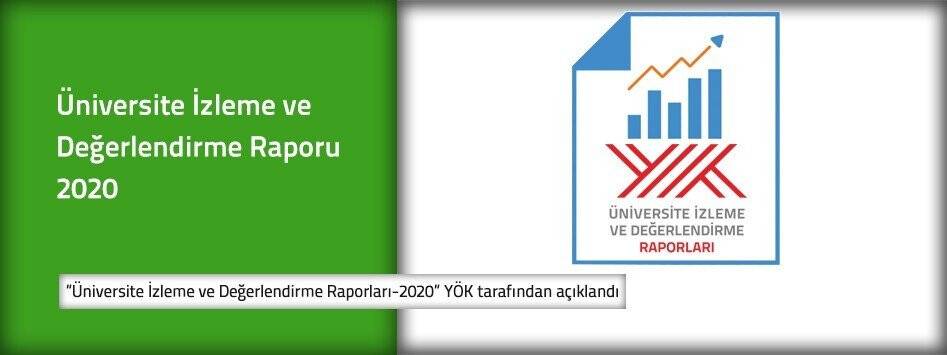 YÖK üniversitelerin 2020 yılı karnelerini açıkladı