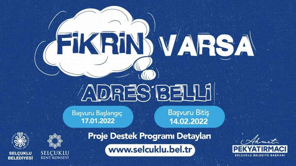'Fikrin Varsa Adres Belli' projesine başvurular başladı