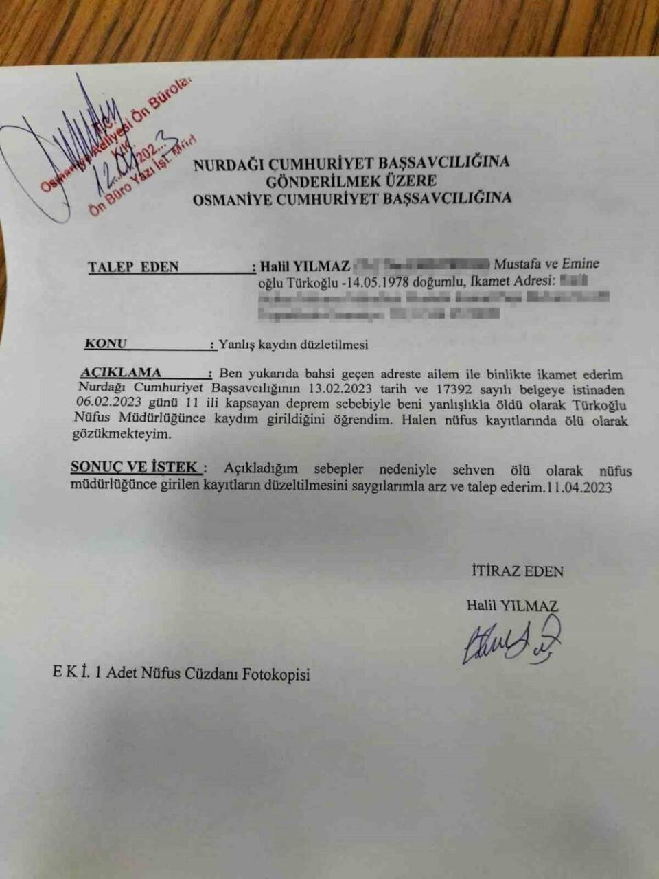 Depremde ’ölü’ olarak kayıtlara geçti, 100 bin TL’lik yardım bile yattı