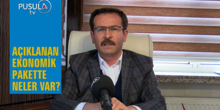 Konya SMMMO 2. Başkanı Celal Emiroğlu açıklanan ekonomik paketi değerlendirdi